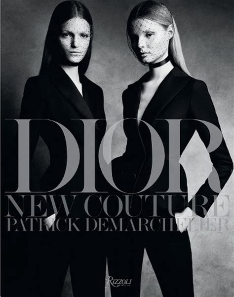 dior book patrick demarchelier|Dior: New Couture by Patrick Demarchelier .